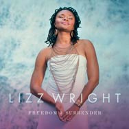 Lizz Wright: Freedom & surrender - portada mediana