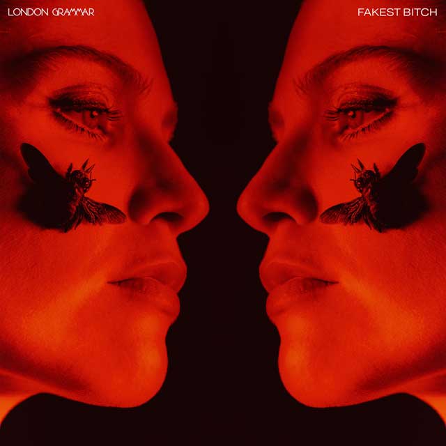 London Grammar: Fakest bitch - portada