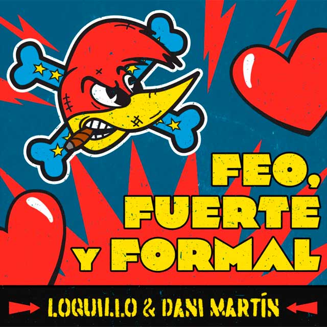 Loquillo con Dani Martín: Feo, fuerte y formal - portada