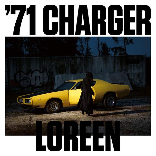 Loreen: '71 charger - portada