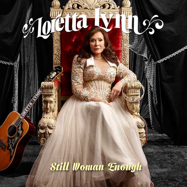 Loretta Lynn: Still woman enough - portada