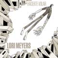 Lori Meyers: Hacerte volar - portada reducida