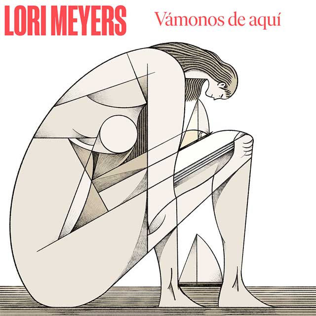 Lori Meyers: Vámonos de aquí - portada