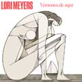 Lori Meyers: Vámonos de aquí - portada reducida
