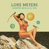 Lori Meyers: Siempre brilla el sol - portada reducida