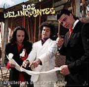 Los Delinqüentes: Arquitectura del aire en la calle - portada mediana