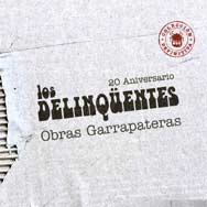Los Delinqüentes: Obras garrapateras - portada mediana