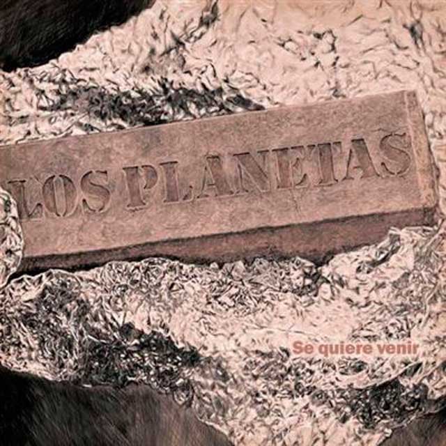 Los Planetas: Se quiere venir - portada
