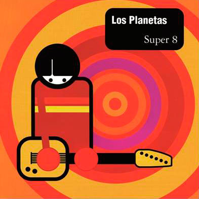 Los Planetas: Super 8 - portada