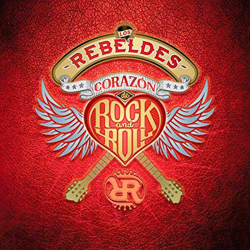 Los Rebeldes: Corazón de rock & roll - portada