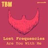 Lost frequencies: Are you with me - portada reducida