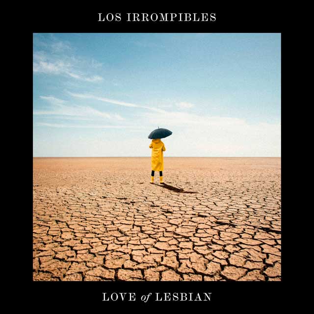 Love of Lesbian: Los irrompibles - portada