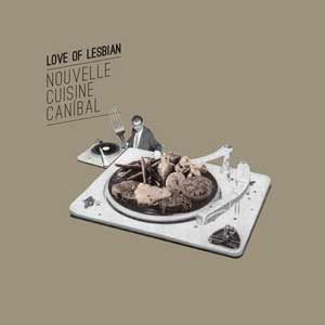 Love of Lesbian: Nouvelle Cuisine Caníbal Vol. 3 - portada mediana