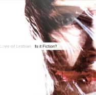 Love of Lesbian: Is it fiction? - portada mediana