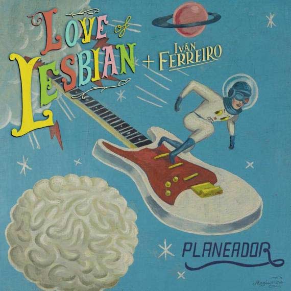Love of Lesbian con Iván Ferreiro: Planeador, la portada de la canción