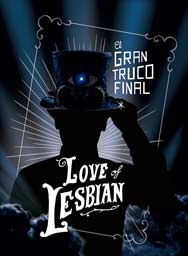 Love of Lesbian: El gran truco final - portada mediana