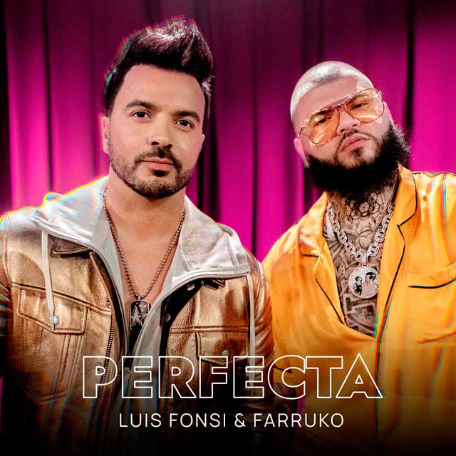 Luis Fonsi con Farruko: Perfecta - portada