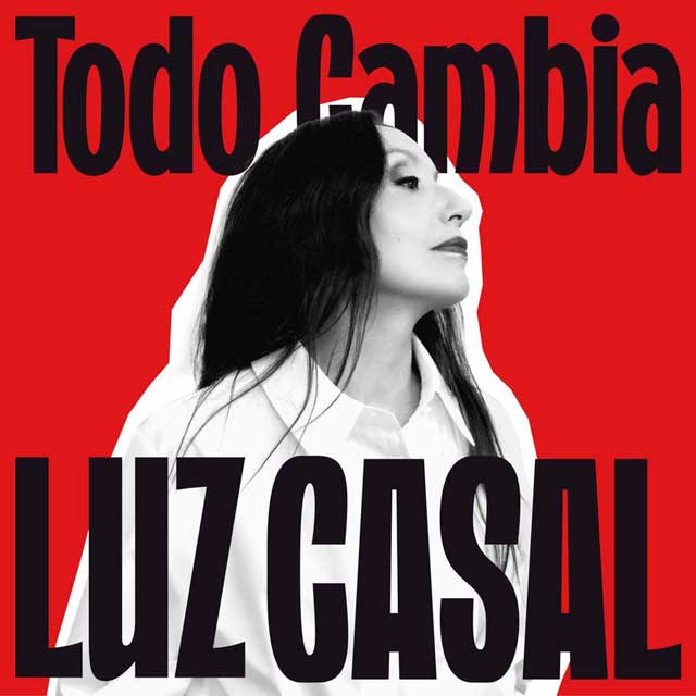 Luz Casal: Todo cambia - portada