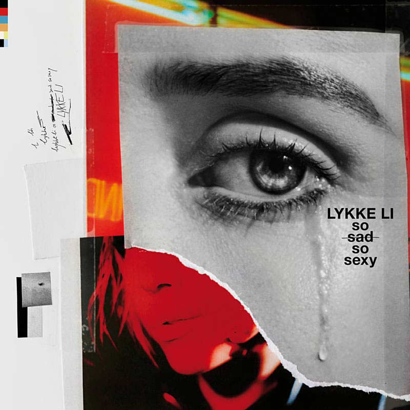 Lykke Li: So sad so sexy - portada