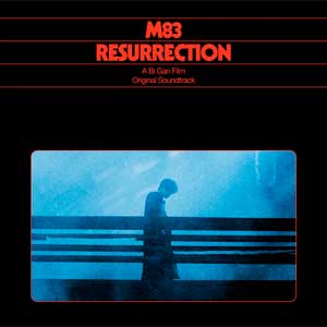 M83: Resurrection (Original Soundtrack) - portada mediana
