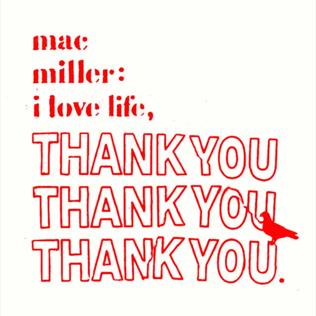 Mac Miller: I love life, thank you - portada