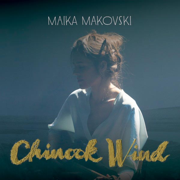 Maika Makovski: Chinook wind - portada