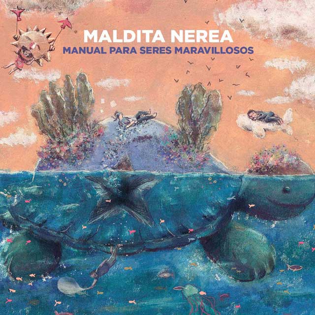 Maldita Nerea: Manual para seres maravillosos - portada