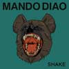 Mando Diao: Shake - portada reducida