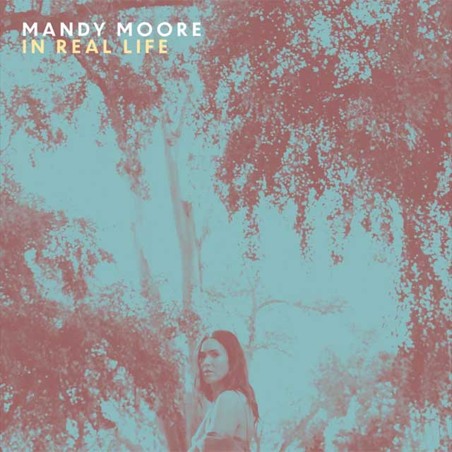 Mandy Moore: In real life - portada