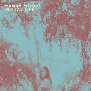 Mandy Moore: In real life - portada mediana