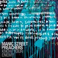 Manic Street Preachers: Know your enemy (remastered deluxe edition) - portada reducida