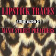 Manic Street Preachers: Lipstick Traces (A secret history to the ...) - portada mediana