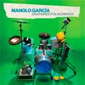 Manolo García: Drapaires poligoneros - portada reducida