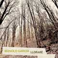 Manolo García: Lloraré - portada reducida