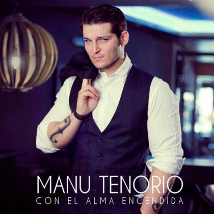 Manu Tenorio: Con el alma encendida - portada
