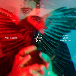 Marc Almond: Chaos and a dancing star - portada mediana