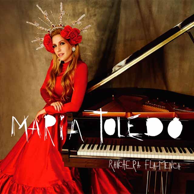 María Toledo: Ranchera flamenca - portada