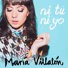 María Villalón: Ni tú ni yo - portada reducida