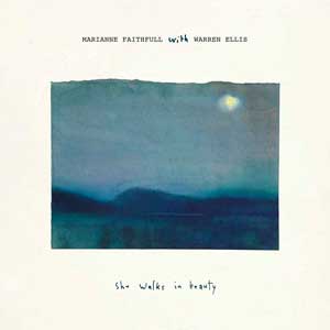 Marianne Faithfull: She walks in beauty - con Warren Ellis - portada mediana