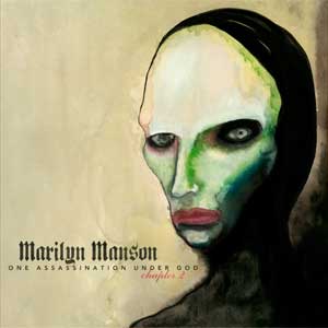 Marilyn Manson: One assassination under God - Chapter 2 - portada mediana