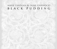 Mark Lanegan: Black Pudding - con Duke Garwood - portada mediana