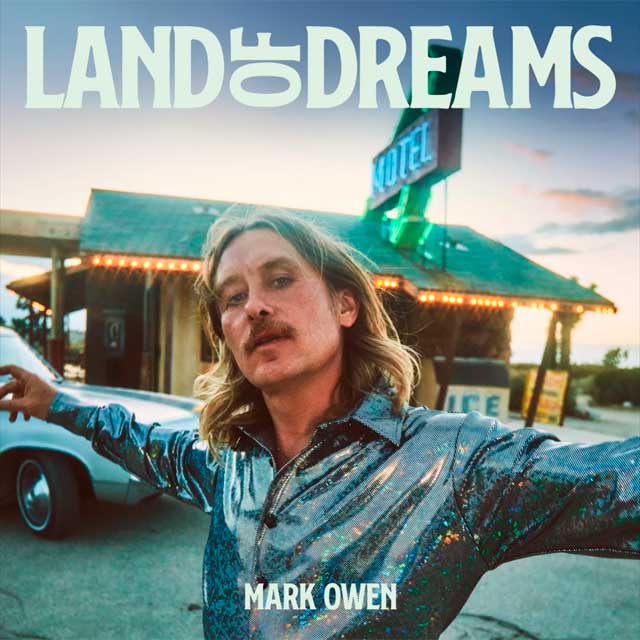 Mark Owen: Land of dreams - portada