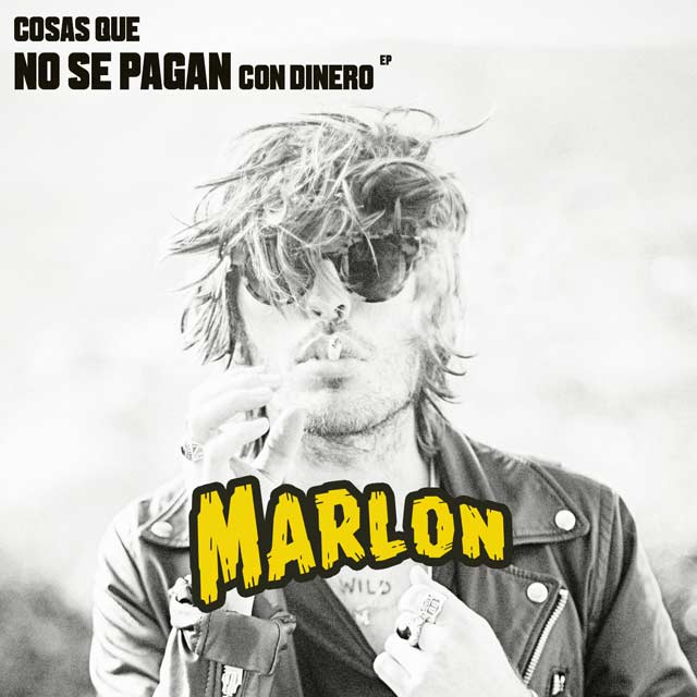 Marlon: Cosas que no se pagan con dinero EP - portada