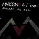 Maroon 5: Friday the 13th. Live at The Santa Barbara Bowl - portada reducida
