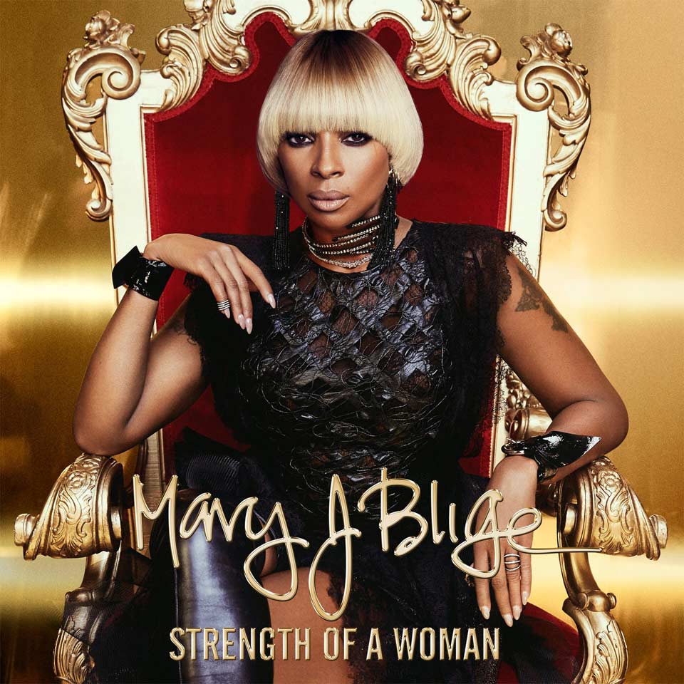 Mary J. Blige: Strength of a woman - portada