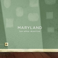 Maryland: Los años muertos - portada mediana