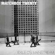 Matchbox Twenty: Exile on mainstream - portada mediana