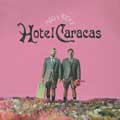 Mau y Ricky: Hotel Caracas - portada reducida