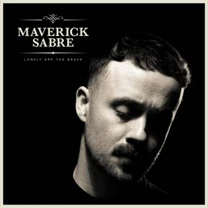 Maverick Sabre: Lonely are the brave (Mav's version) - portada mediana