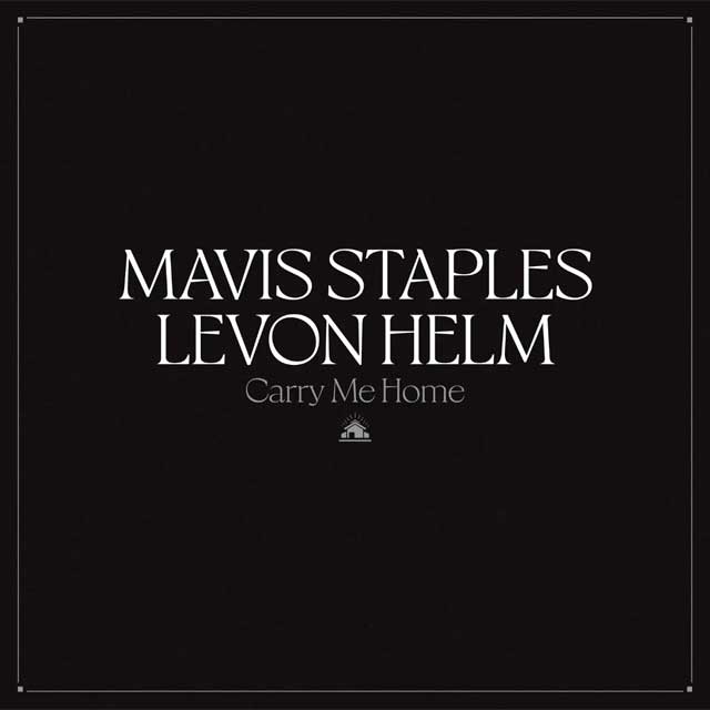 Mavis Staples: Carry me home - portada